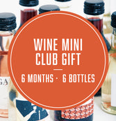 Wine Minis - 6 Months (6 Bottles Gift)